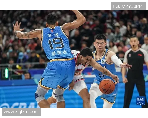 广东对阵北京CBA赛程精彩回顾与赛前分析全方位解读 广东对阵北京CBA赛程精彩回顾与赛前分析全方位解读