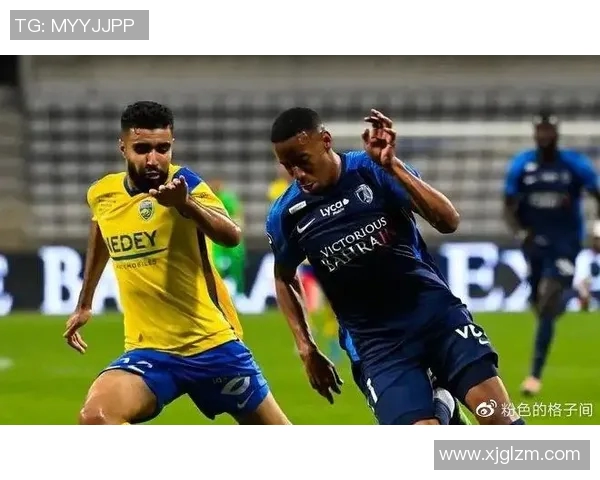 法乙索肖主场迎战奥尔良双方争夺关键积分的激烈对决 法乙索肖主场迎战奥尔良双方争夺关键积分的激烈对决