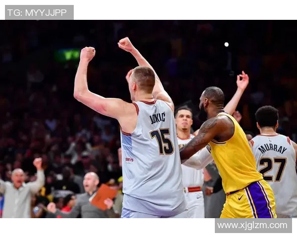 湖人对阵掘金精彩赛事回顾及最新比分分析 湖人对阵掘金精彩赛事回顾及最新比分分析