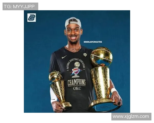 谢伊吉尔杰斯亚历山大如何引领球队迈向NBA新辉煌