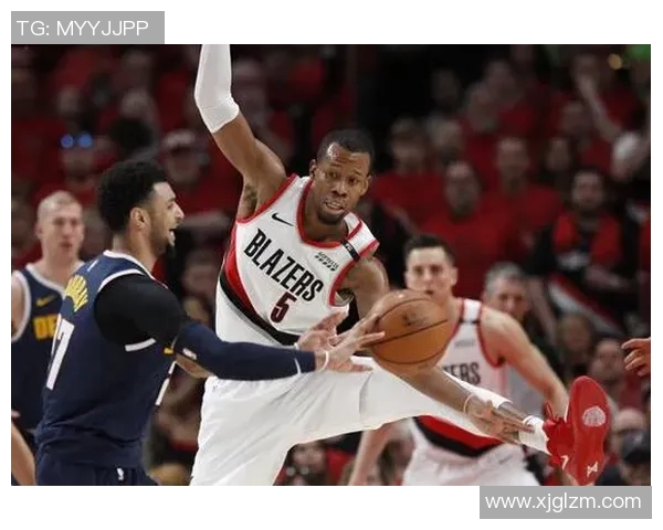 掘金与开拓者激战正酣精彩直播尽在眼前不容错过 掘金与开拓者激战正酣精彩直播尽在眼前不容错过