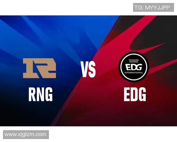 赛后分析：RNG与EDG对决中个人能力的深度剖析与比较